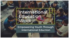International Education Week 2016 International Education Week 2016